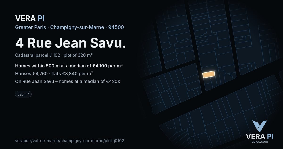 4 Rue Jean Savu, Champigny-sur-Marne at night – the plot lit, the parcels around coloured by the prices near them
