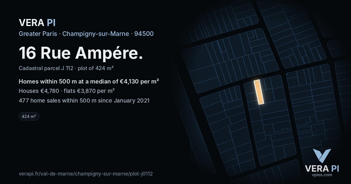 16 Rue Ampére, Champigny-sur-Marne at night – the plot lit, the parcels around coloured by the prices near them