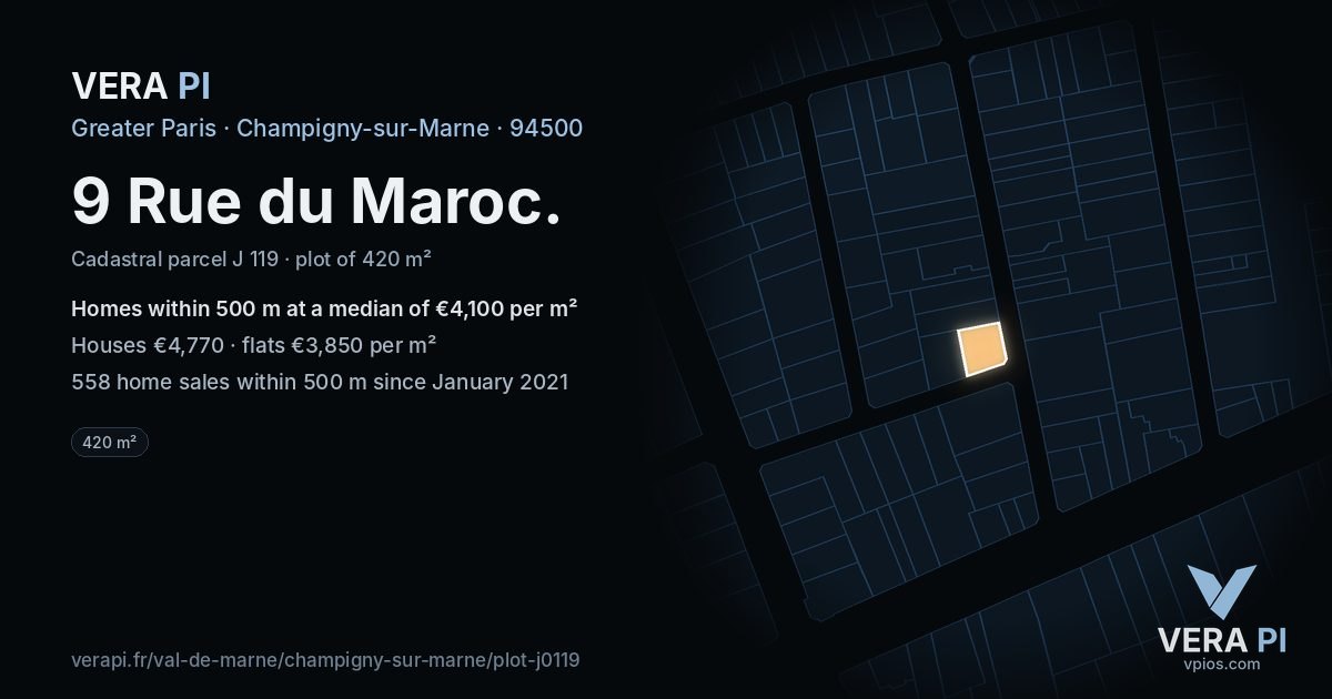 9 Rue du Maroc, Champigny-sur-Marne at night – the plot lit, the parcels around coloured by the prices near them