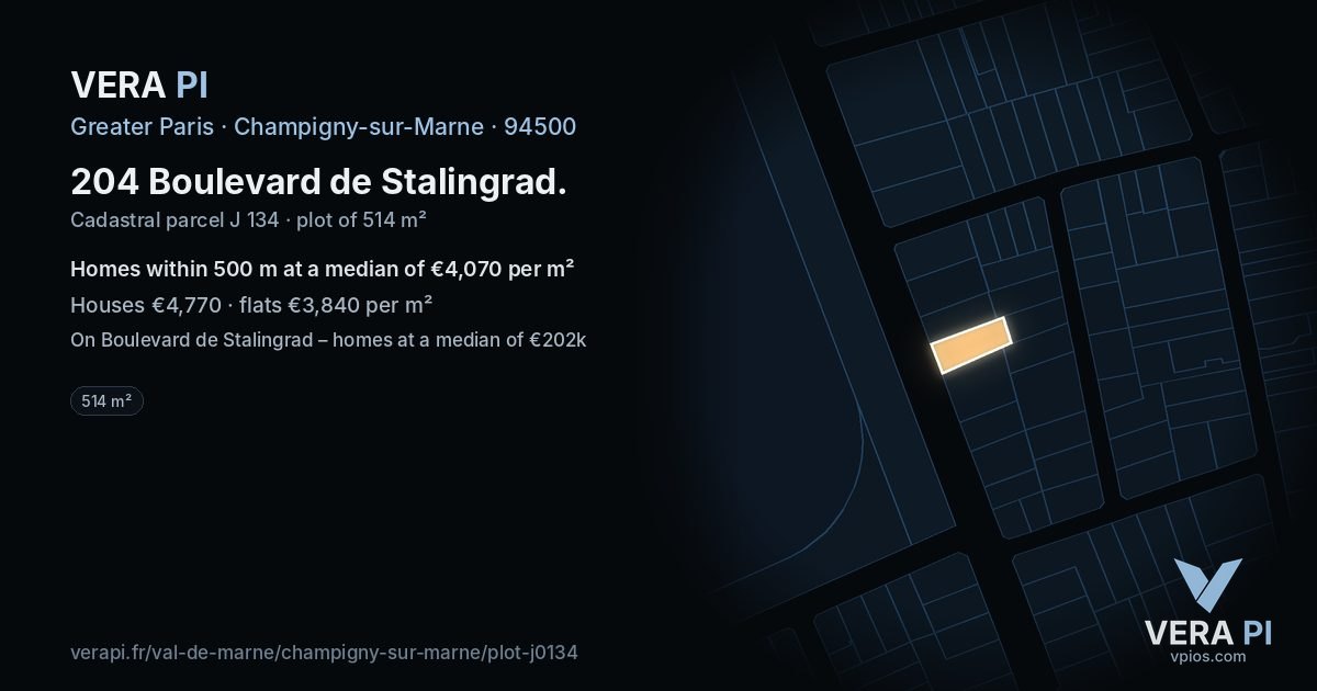 204 Boulevard de Stalingrad, Champigny-sur-Marne at night – the plot lit, the parcels around coloured by the prices near them