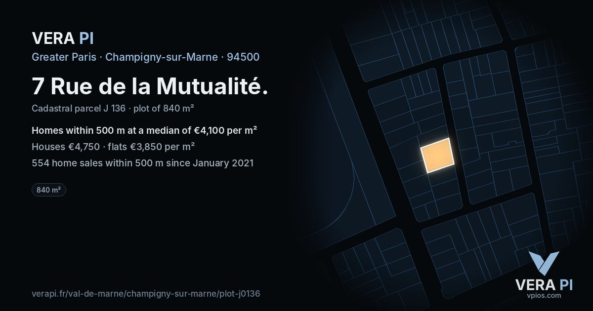 7 Rue de la Mutualité, Champigny-sur-Marne at night – the plot lit, the parcels around coloured by the prices near them