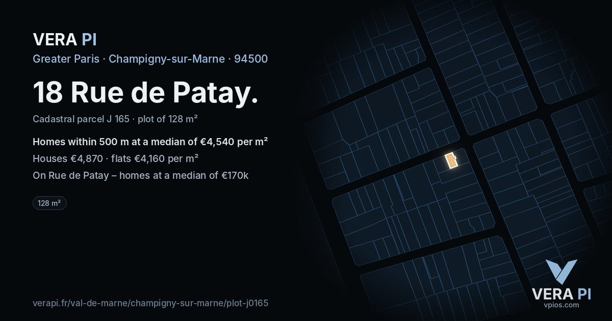 18 Rue de Patay, Champigny-sur-Marne at night – the plot lit, the parcels around coloured by the prices near them