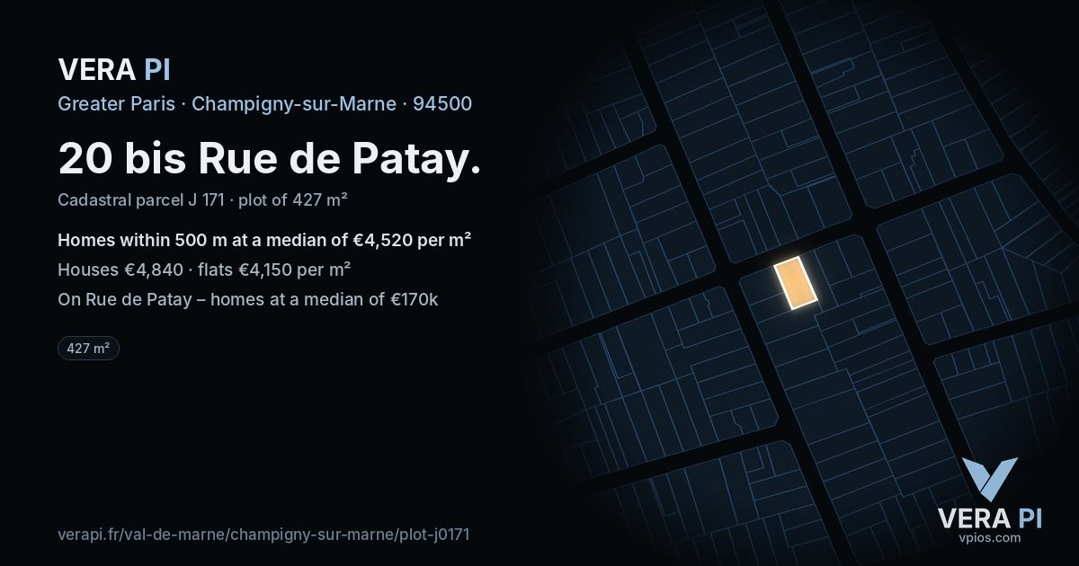 20 bis Rue de Patay, Champigny-sur-Marne at night – the plot lit, the parcels around coloured by the prices near them