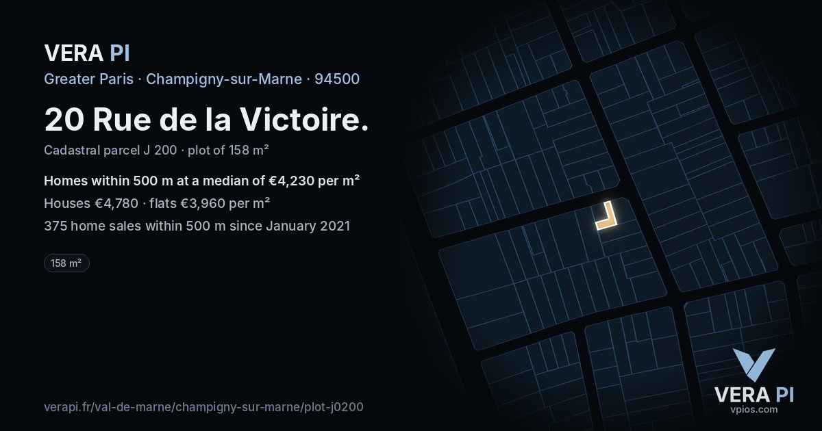 20 Rue de la Victoire, Champigny-sur-Marne at night – the plot lit, the parcels around coloured by the prices near them