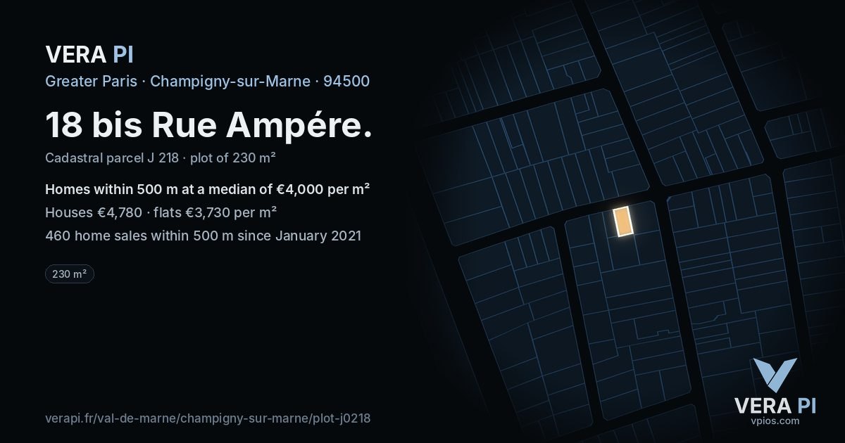 18 bis Rue Ampére, Champigny-sur-Marne at night – the plot lit, the parcels around coloured by the prices near them