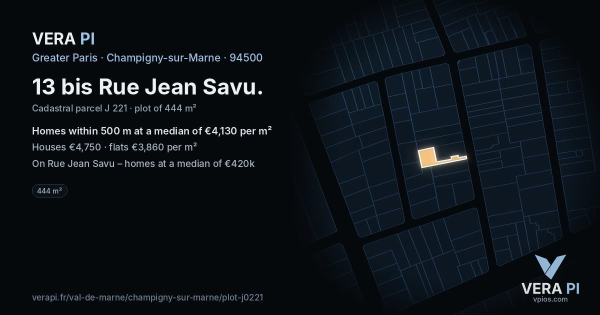13 bis Rue Jean Savu, Champigny-sur-Marne at night – the plot lit, the parcels around coloured by the prices near them