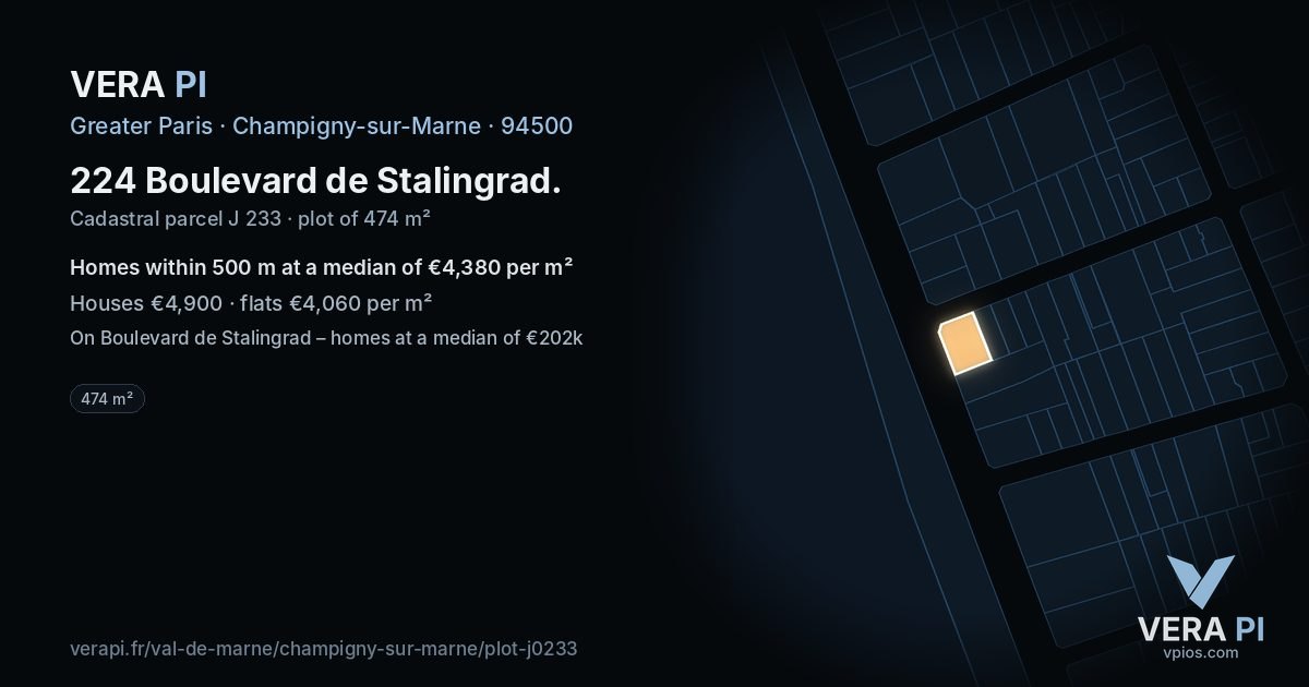 224 Boulevard de Stalingrad, Champigny-sur-Marne at night – the plot lit, the parcels around coloured by the prices near them