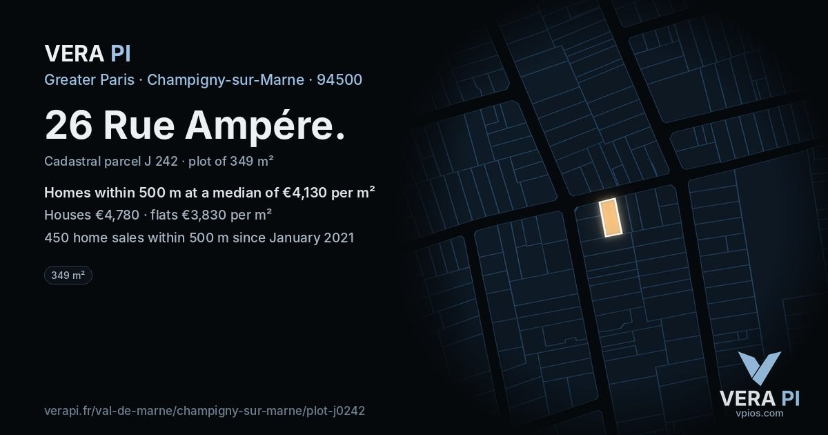 26 Rue Ampére, Champigny-sur-Marne at night – the plot lit, the parcels around coloured by the prices near them