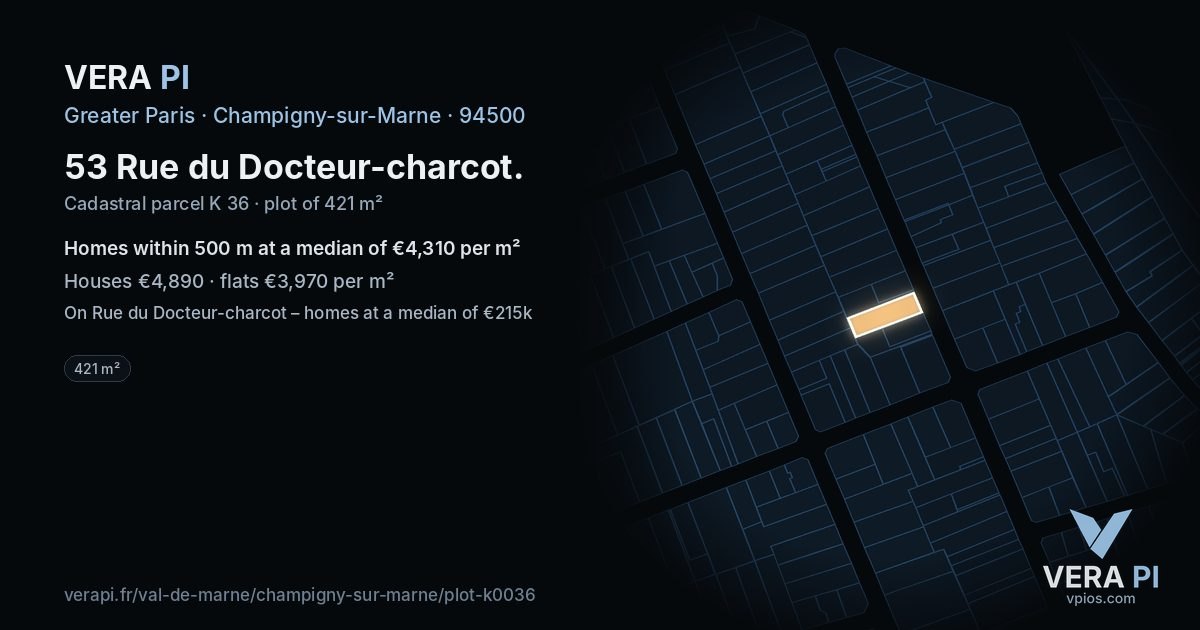 53 Rue du Docteur-charcot, Champigny-sur-Marne at night – the plot lit, the parcels around coloured by the prices near them