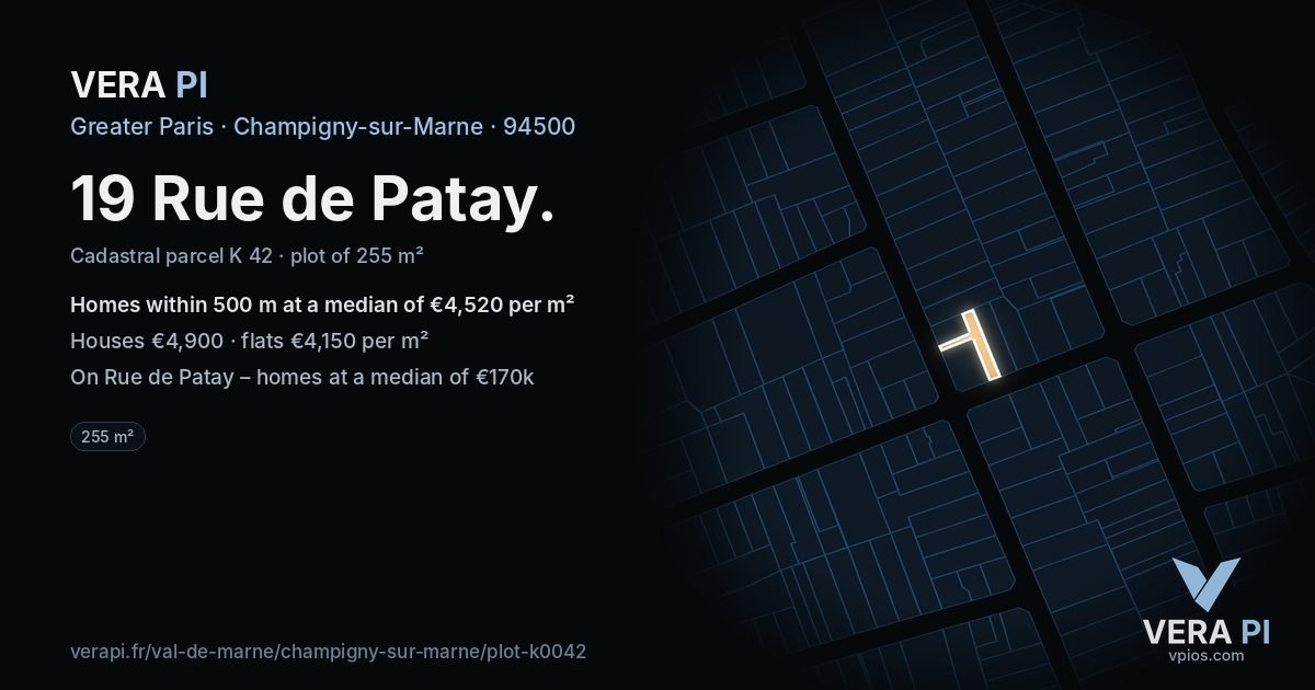 19 Rue de Patay, Champigny-sur-Marne at night – the plot lit, the parcels around coloured by the prices near them