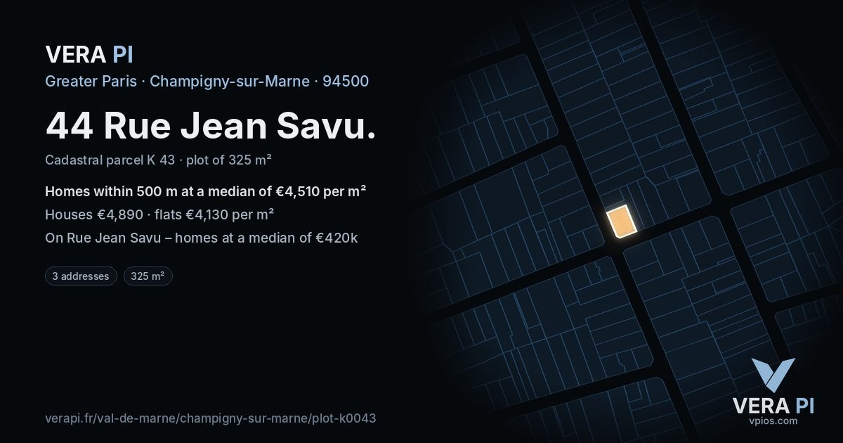 44 Rue Jean Savu, Champigny-sur-Marne at night – the plot lit, the parcels around coloured by the prices near them