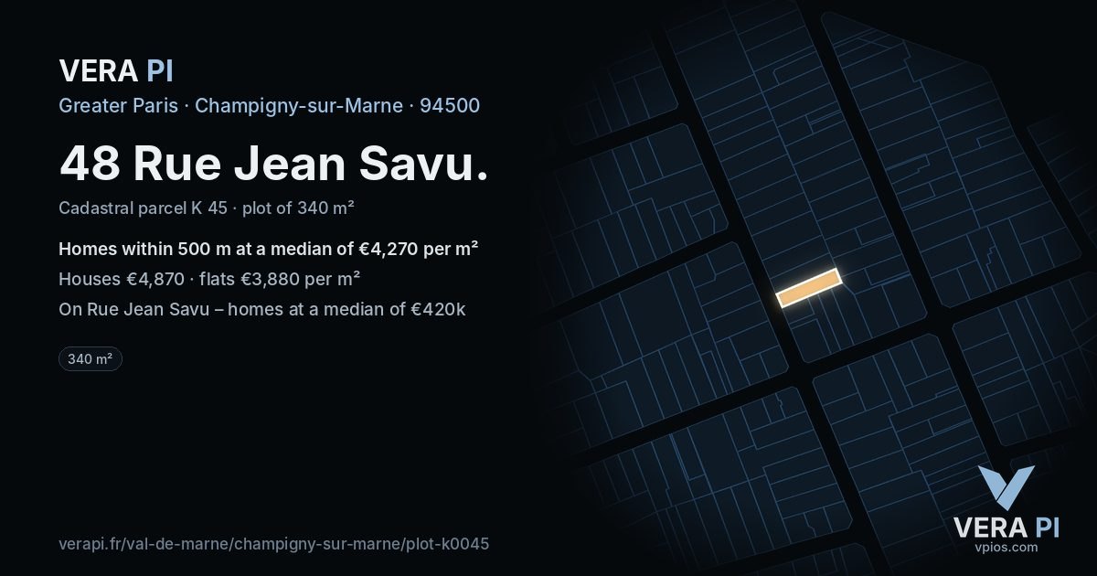 48 Rue Jean Savu, Champigny-sur-Marne at night – the plot lit, the parcels around coloured by the prices near them