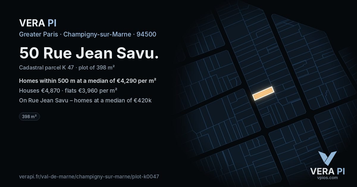 50 Rue Jean Savu, Champigny-sur-Marne at night – the plot lit, the parcels around coloured by the prices near them