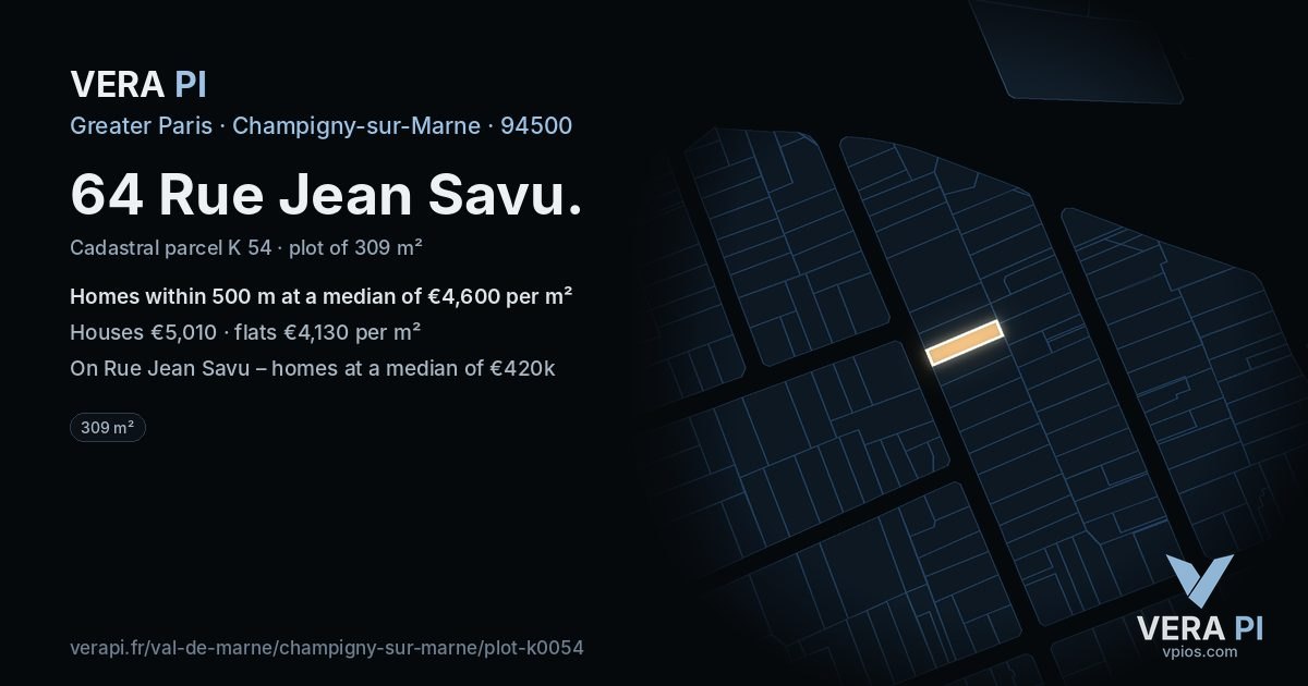 64 Rue Jean Savu, Champigny-sur-Marne at night – the plot lit, the parcels around coloured by the prices near them