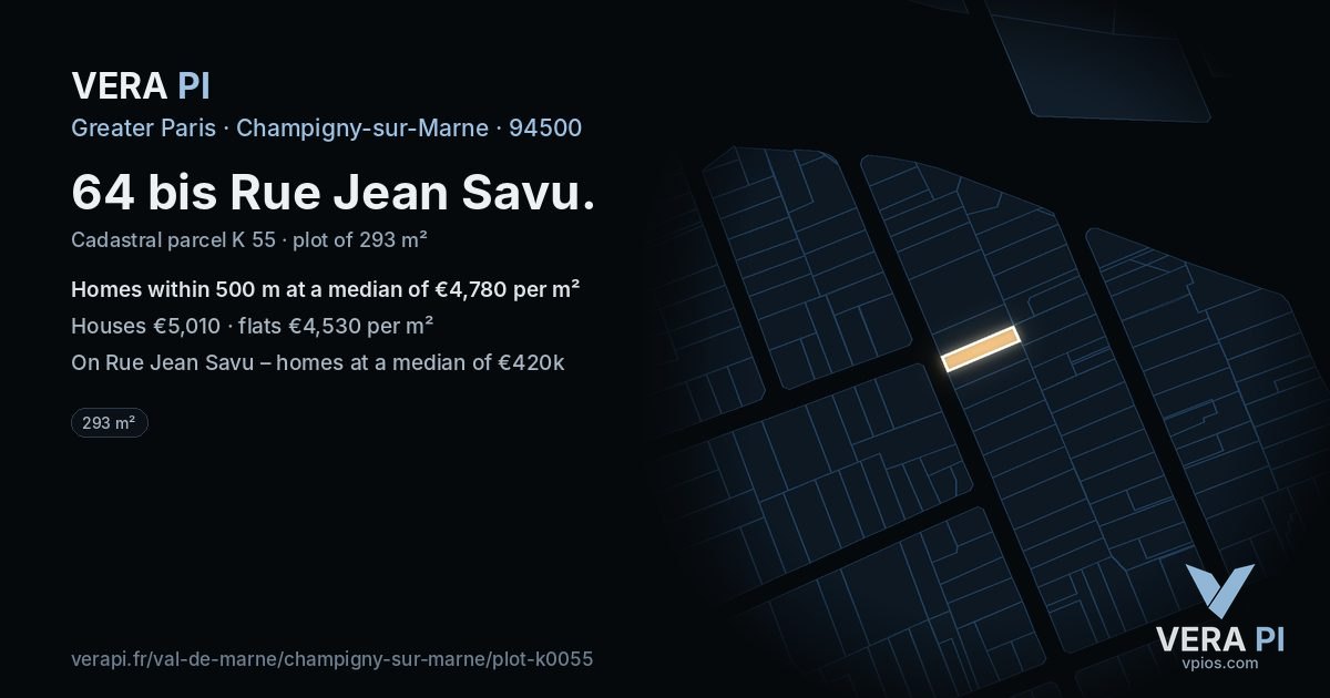 64 bis Rue Jean Savu, Champigny-sur-Marne at night – the plot lit, the parcels around coloured by the prices near them
