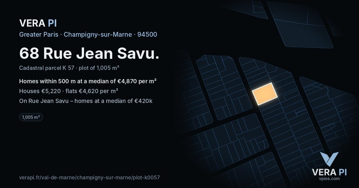 68 Rue Jean Savu, Champigny-sur-Marne at night – the plot lit, the parcels around coloured by the prices near them