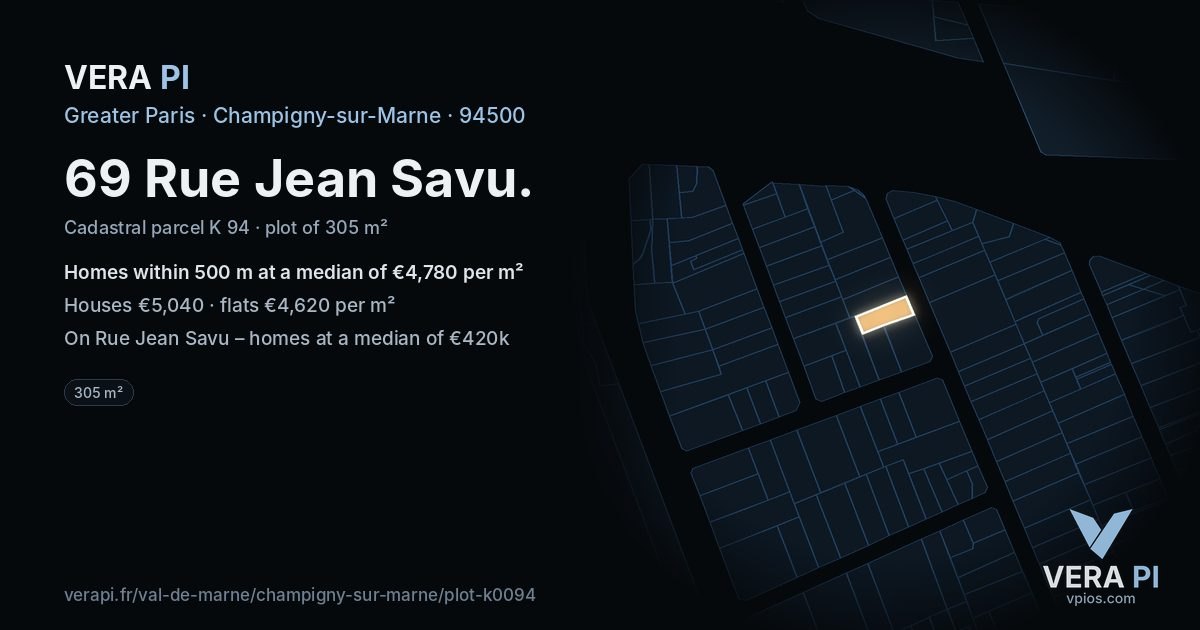 69 Rue Jean Savu, Champigny-sur-Marne at night – the plot lit, the parcels around coloured by the prices near them