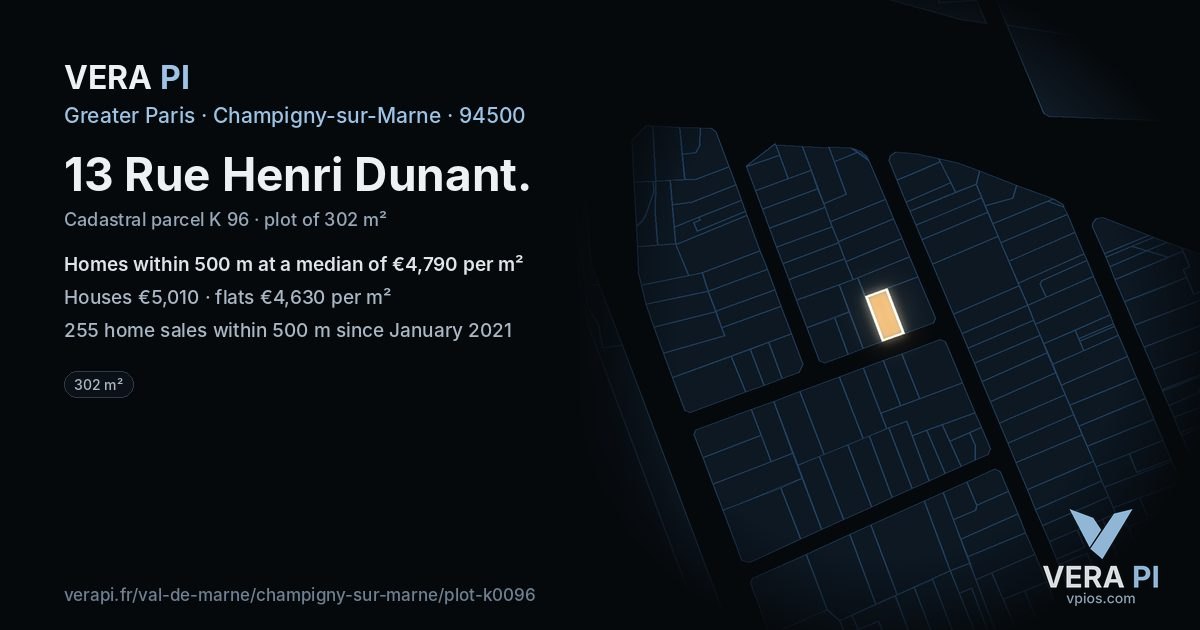13 Rue Henri Dunant, Champigny-sur-Marne at night – the plot lit, the parcels around coloured by the prices near them