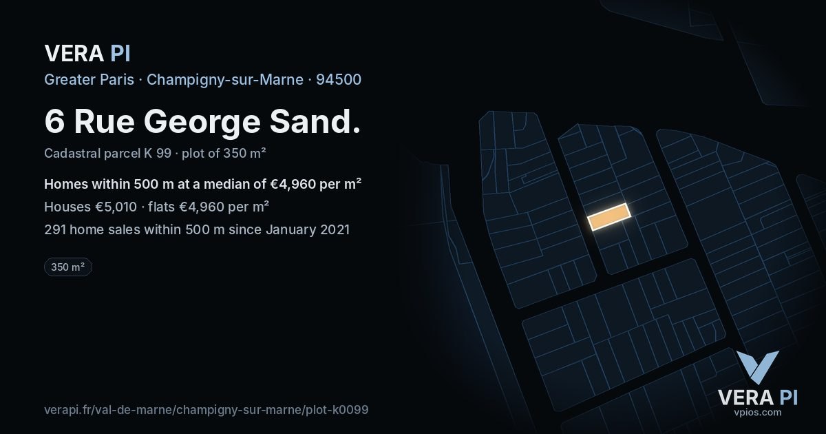 6 Rue George Sand, Champigny-sur-Marne at night – the plot lit, the parcels around coloured by the prices near them
