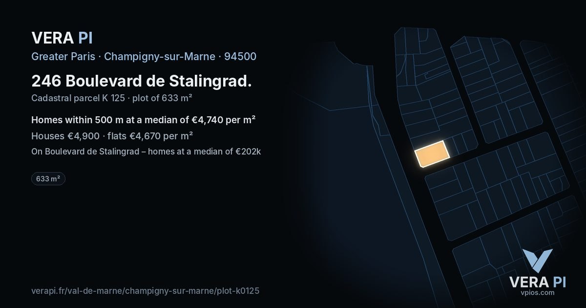 246 Boulevard de Stalingrad, Champigny-sur-Marne at night – the plot lit, the parcels around coloured by the prices near them