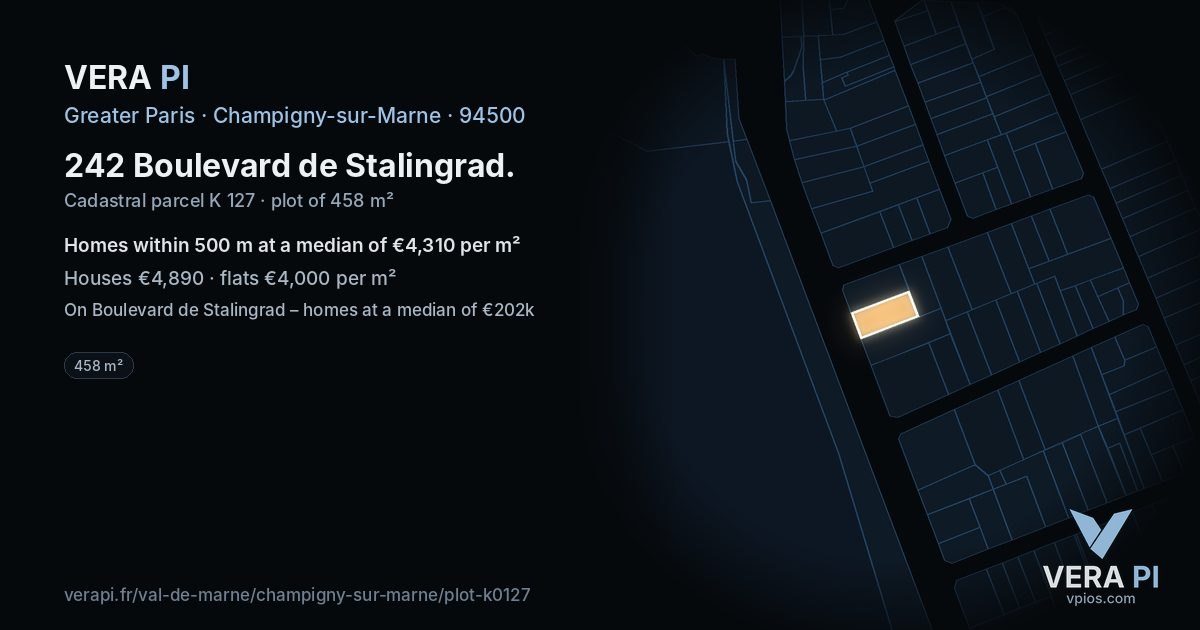 242 Boulevard de Stalingrad, Champigny-sur-Marne at night – the plot lit, the parcels around coloured by the prices near them