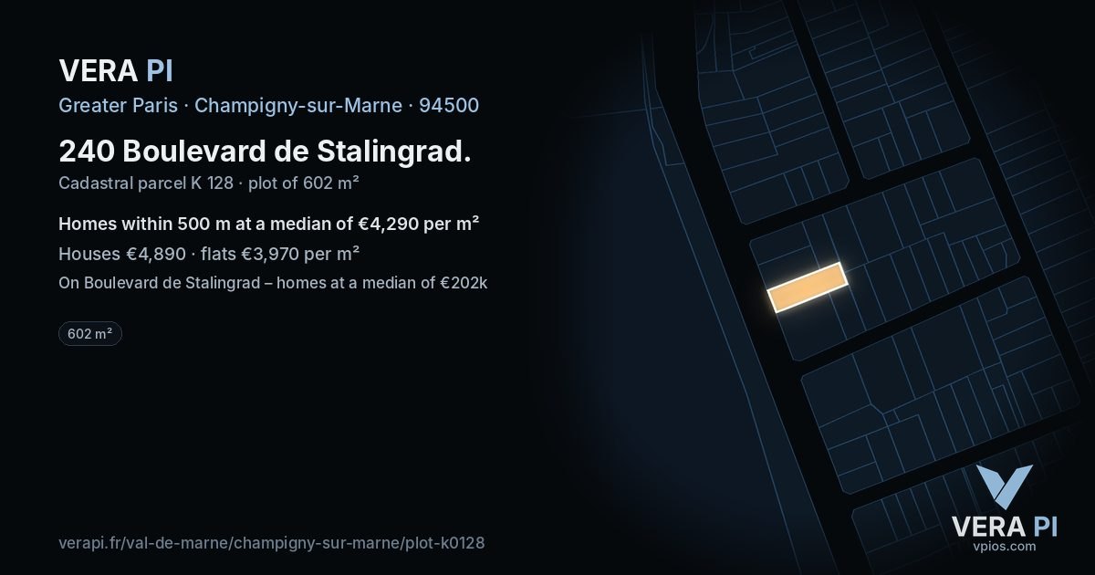 240 Boulevard de Stalingrad, Champigny-sur-Marne at night – the plot lit, the parcels around coloured by the prices near them