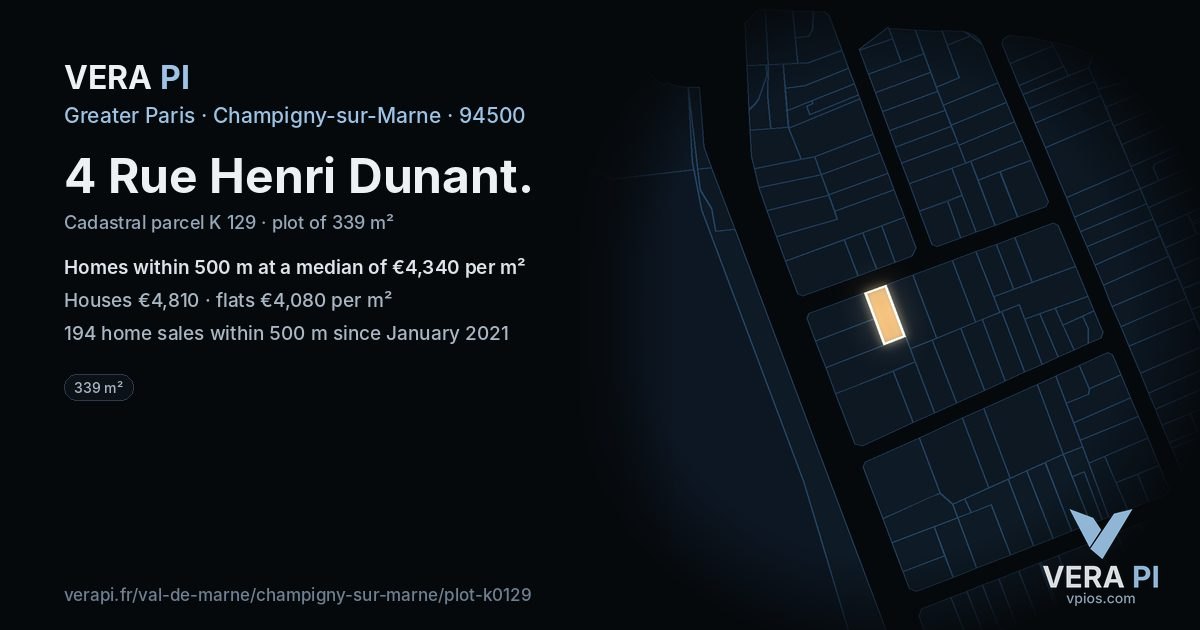 4 Rue Henri Dunant, Champigny-sur-Marne at night – the plot lit, the parcels around coloured by the prices near them