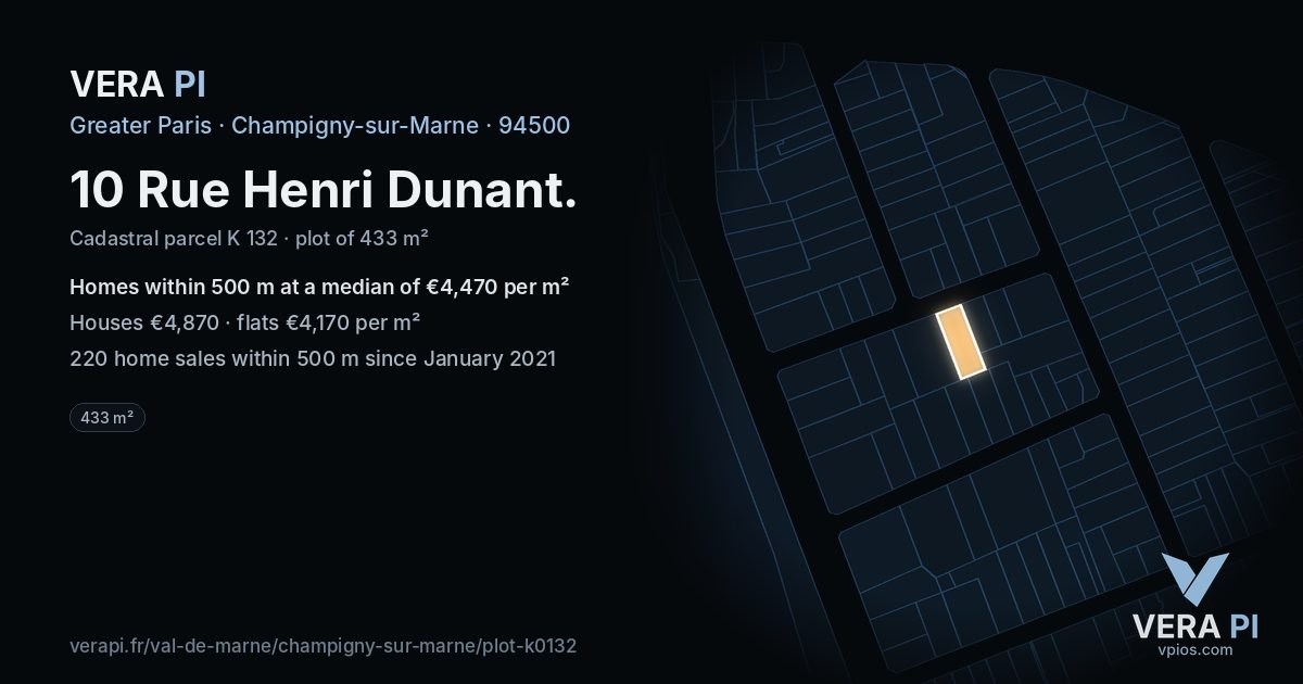10 Rue Henri Dunant, Champigny-sur-Marne at night – the plot lit, the parcels around coloured by the prices near them