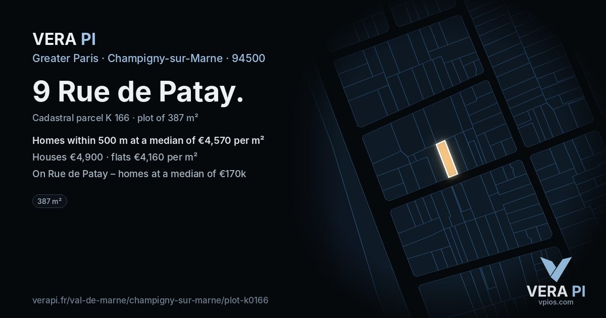 9 Rue de Patay, Champigny-sur-Marne at night – the plot lit, the parcels around coloured by the prices near them
