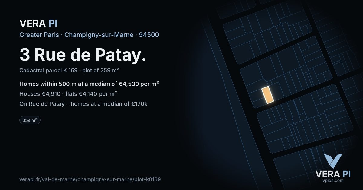 3 Rue de Patay, Champigny-sur-Marne at night – the plot lit, the parcels around coloured by the prices near them