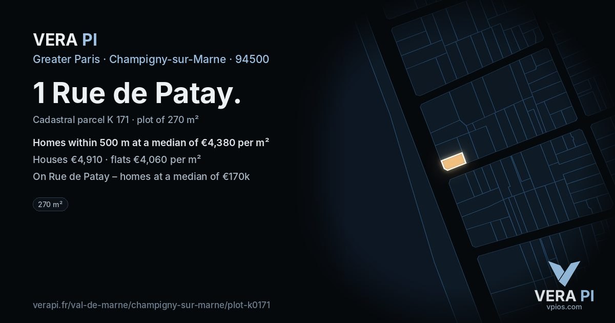 1 Rue de Patay, Champigny-sur-Marne at night – the plot lit, the parcels around coloured by the prices near them