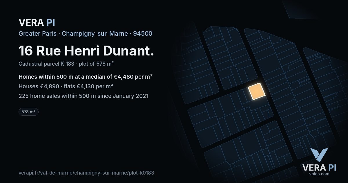 16 Rue Henri Dunant, Champigny-sur-Marne at night – the plot lit, the parcels around coloured by the prices near them