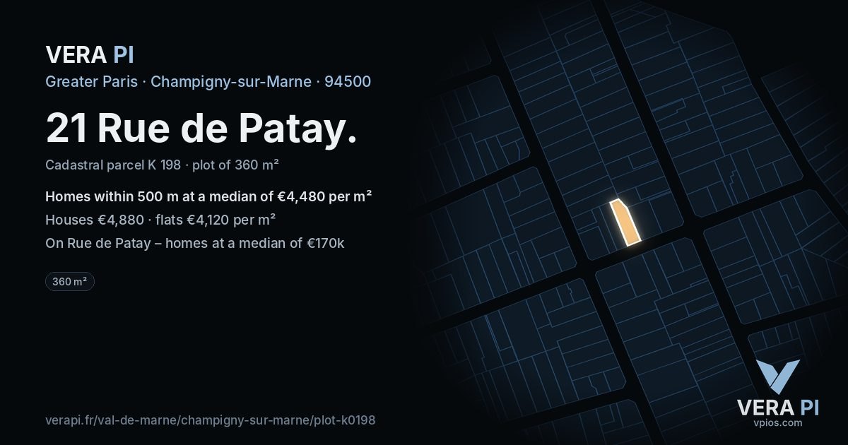 21 Rue de Patay, Champigny-sur-Marne at night – the plot lit, the parcels around coloured by the prices near them