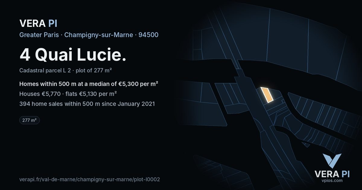 4 Quai Lucie, Champigny-sur-Marne at night – the plot lit, the parcels around coloured by the prices near them
