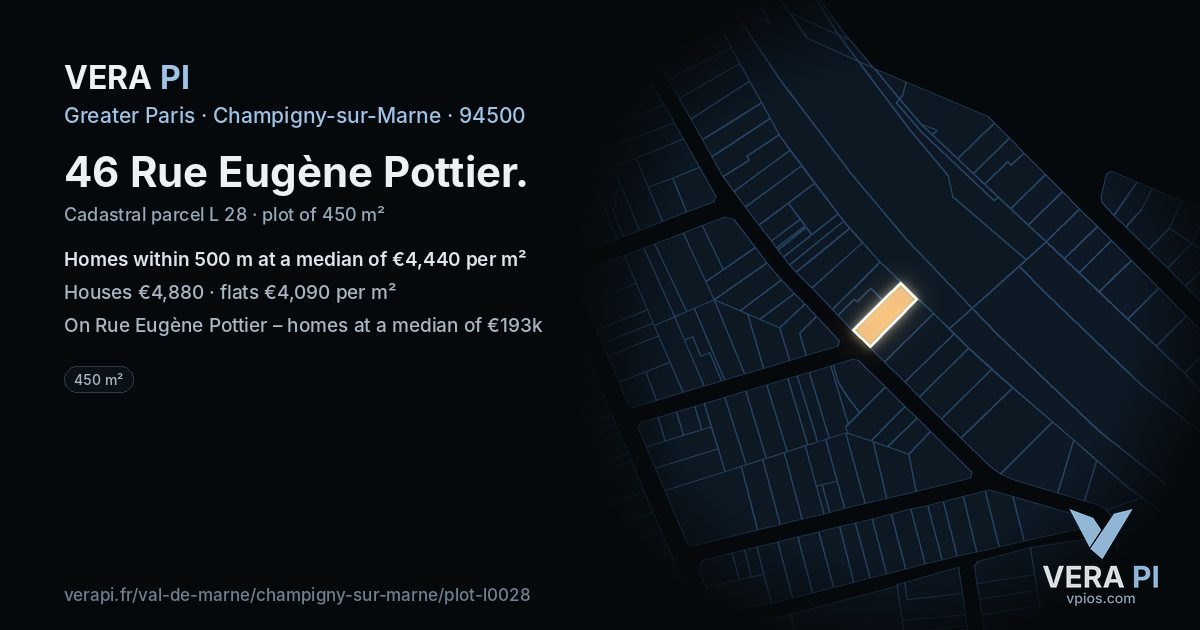 46 Rue Eugène Pottier, Champigny-sur-Marne at night – the plot lit, the parcels around coloured by the prices near them