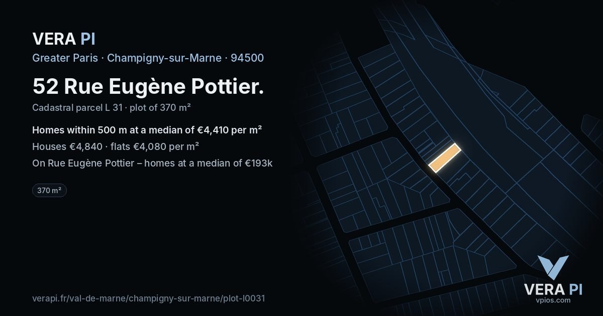 52 Rue Eugène Pottier, Champigny-sur-Marne at night – the plot lit, the parcels around coloured by the prices near them