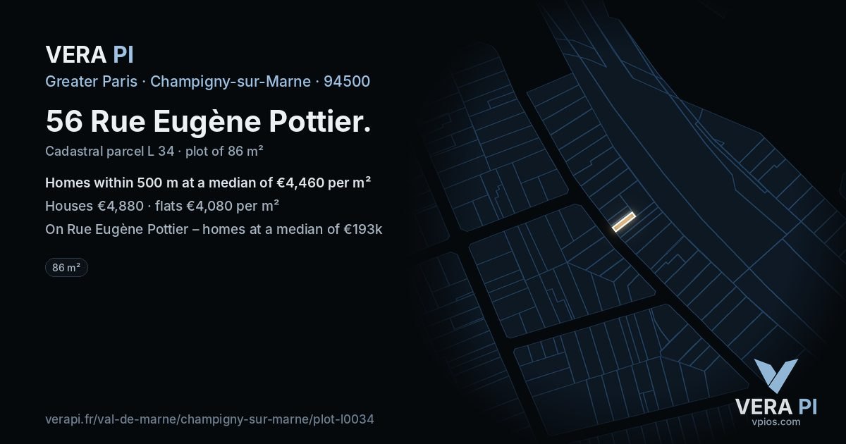 56 Rue Eugène Pottier, Champigny-sur-Marne at night – the plot lit, the parcels around coloured by the prices near them