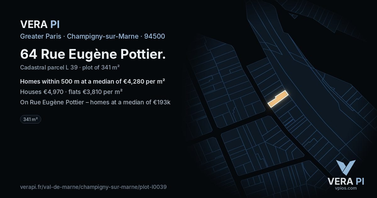 64 Rue Eugène Pottier, Champigny-sur-Marne at night – the plot lit, the parcels around coloured by the prices near them