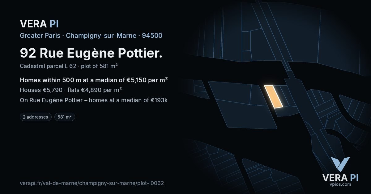 92 Rue Eugène Pottier, Champigny-sur-Marne at night – the plot lit, the parcels around coloured by the prices near them