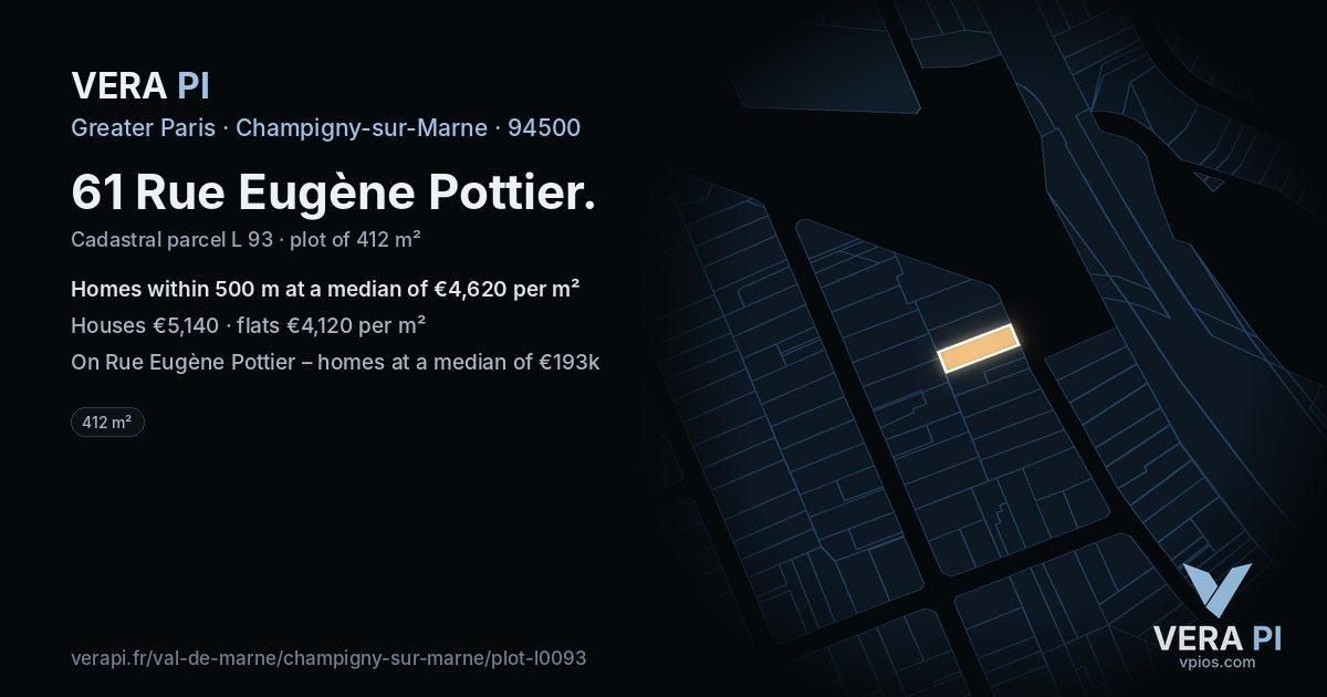 61 Rue Eugène Pottier, Champigny-sur-Marne at night – the plot lit, the parcels around coloured by the prices near them