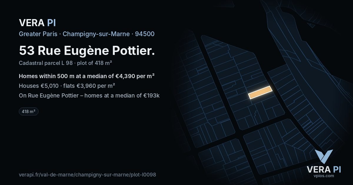 53 Rue Eugène Pottier, Champigny-sur-Marne at night – the plot lit, the parcels around coloured by the prices near them
