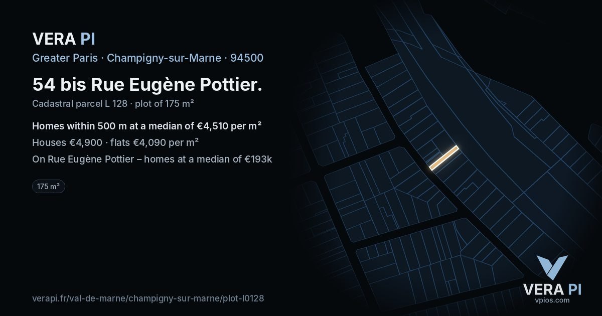 54 bis Rue Eugène Pottier, Champigny-sur-Marne at night – the plot lit, the parcels around coloured by the prices near them