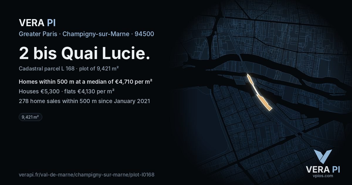 2 bis Quai Lucie, Champigny-sur-Marne at night – the plot lit, the parcels around coloured by the prices near them