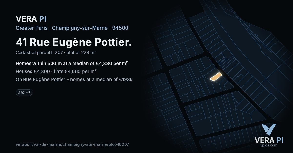 41 Rue Eugène Pottier, Champigny-sur-Marne at night – the plot lit, the parcels around coloured by the prices near them