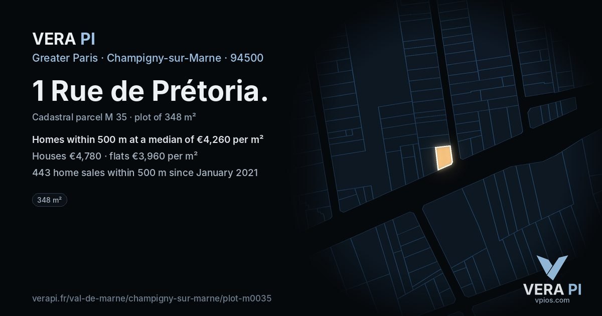 1 Rue de Prétoria, Champigny-sur-Marne at night – the plot lit, the parcels around coloured by the prices near them