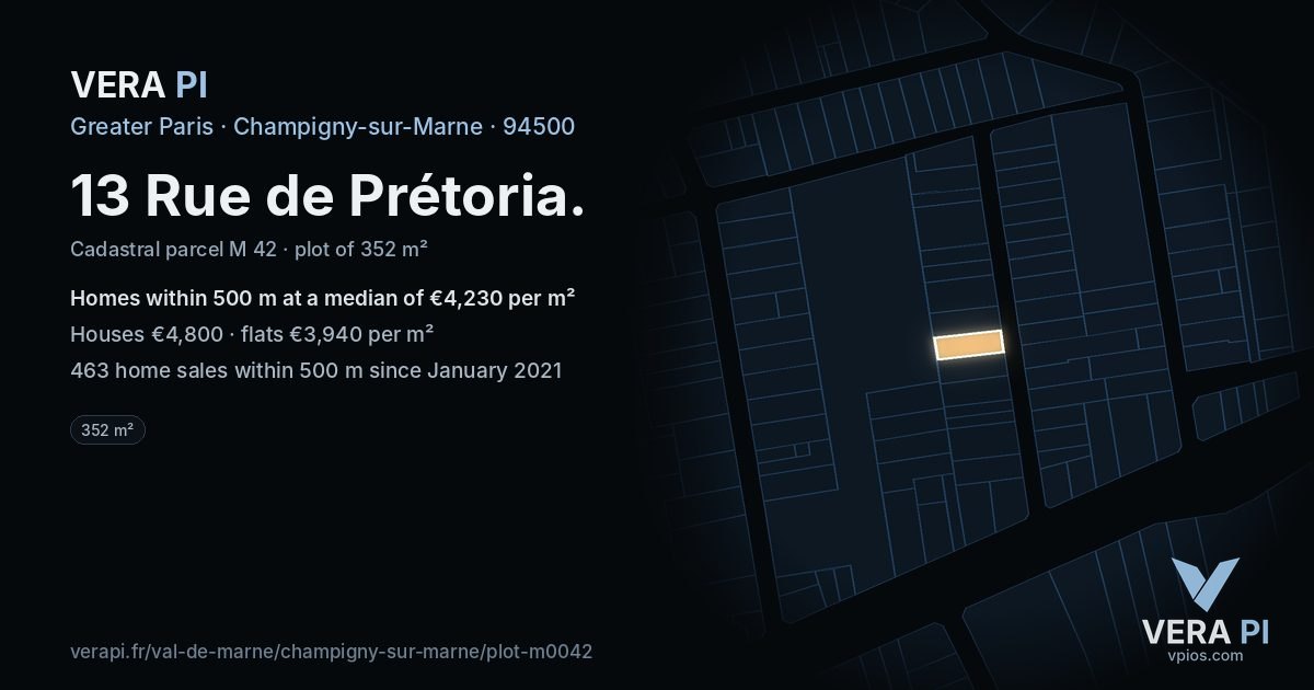 13 Rue de Prétoria, Champigny-sur-Marne at night – the plot lit, the parcels around coloured by the prices near them