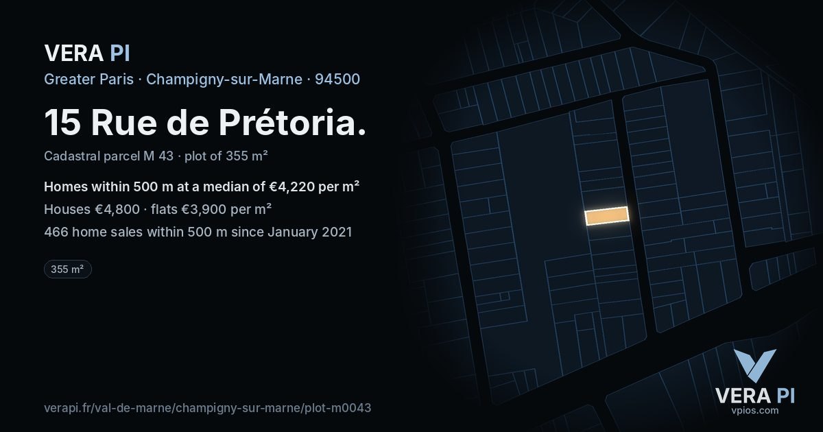 15 Rue de Prétoria, Champigny-sur-Marne at night – the plot lit, the parcels around coloured by the prices near them