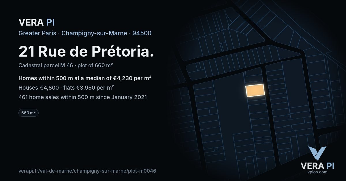 21 Rue de Prétoria, Champigny-sur-Marne at night – the plot lit, the parcels around coloured by the prices near them
