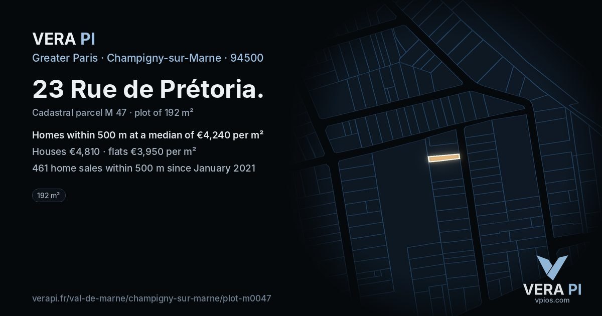 23 Rue de Prétoria, Champigny-sur-Marne at night – the plot lit, the parcels around coloured by the prices near them