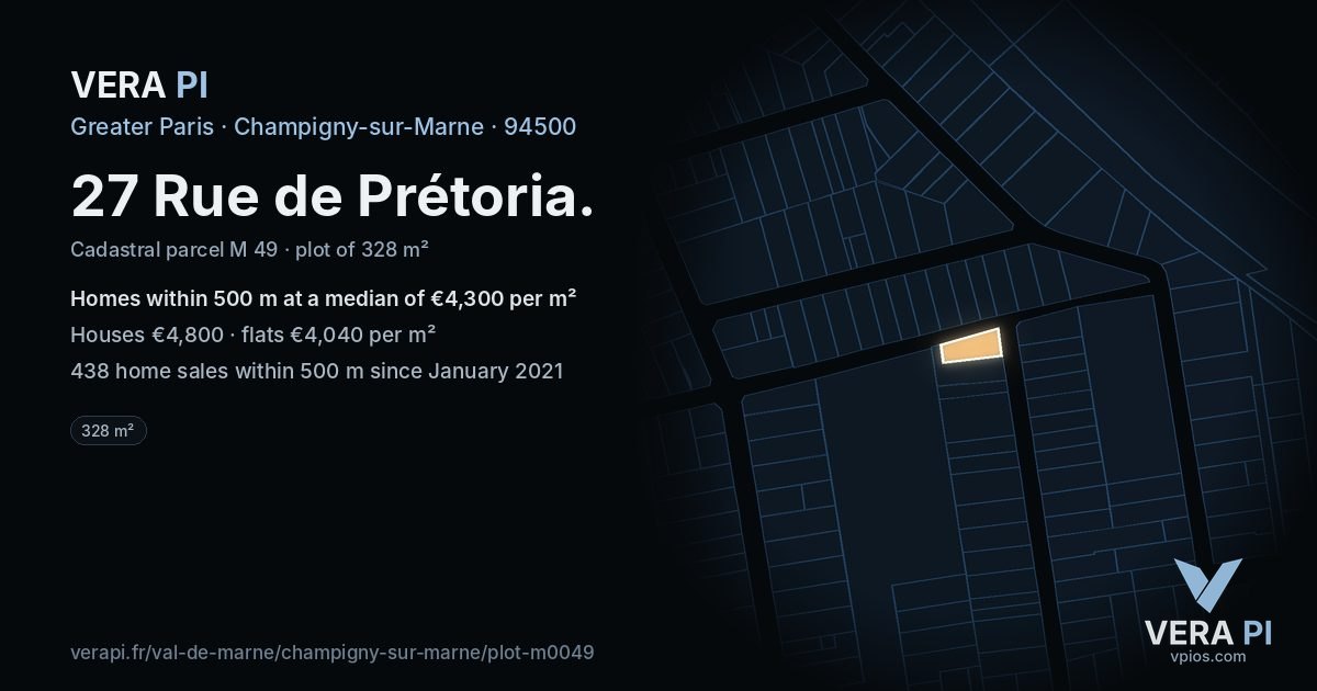 27 Rue de Prétoria, Champigny-sur-Marne at night – the plot lit, the parcels around coloured by the prices near them